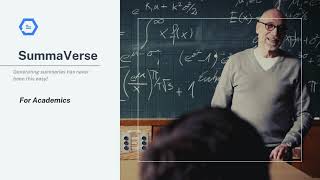 SummaVerse for Academics