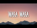 Shakira Waka Waka This Time For Africa Lyrics Shakira Waka Waka This Time For Africa Lyrics