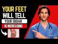 Doctors Warn  9 Warning Signs in Your Feet That Could Mean Diabetes Don't Ignore!