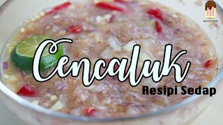 How to Make | Cara Buat : Cencaluk