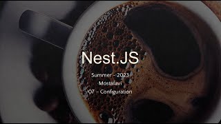 NestJS Bootcamp Session 7: Dynamic Modules, Configuration, and State Management - بوت کمپ آموزشی