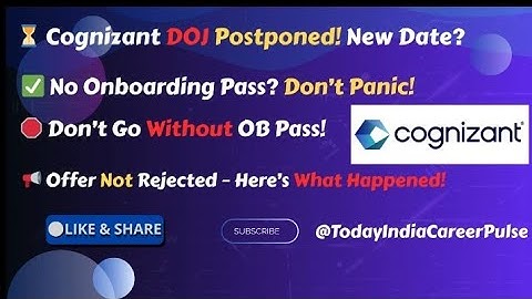 Didn’t Get Cognizant Onboarding Pass? 🤯 | DOJ Postponed? Full Details + What To Do Now!