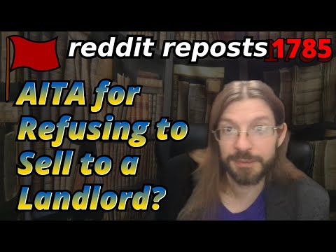 AITA for Refusing to Sell to a Landlord? | 3 Stories | Tales Tea Trouble 1785