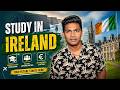 Ireland Student Visa 2026 🇮🇪 | 1 Year Study → 2 Year Work Visa 😱 Full Cost & Reality Check!