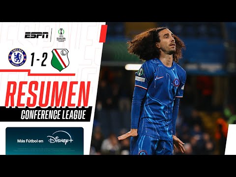 CHELSEA PERDIÓ DE LOCAL PERO ESTÁ EN SEMIS DE LA CONFERENCE | Chelsea 1-2 Legia | RESUMEN