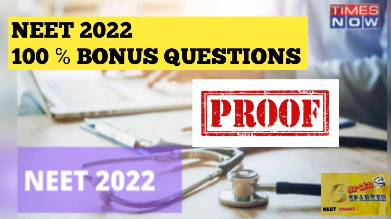 NEET 2022 100 % BONUS QUESTIONS | CHEMISTRY |BIOLOGY |PHYSICS |LIVE PROOF