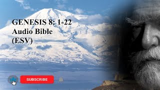 Genesis 8:1-22 Audio Bible (ESV)