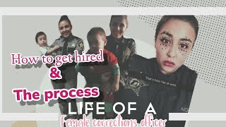 Corrections Officer hiring process | HOW TO get hired |