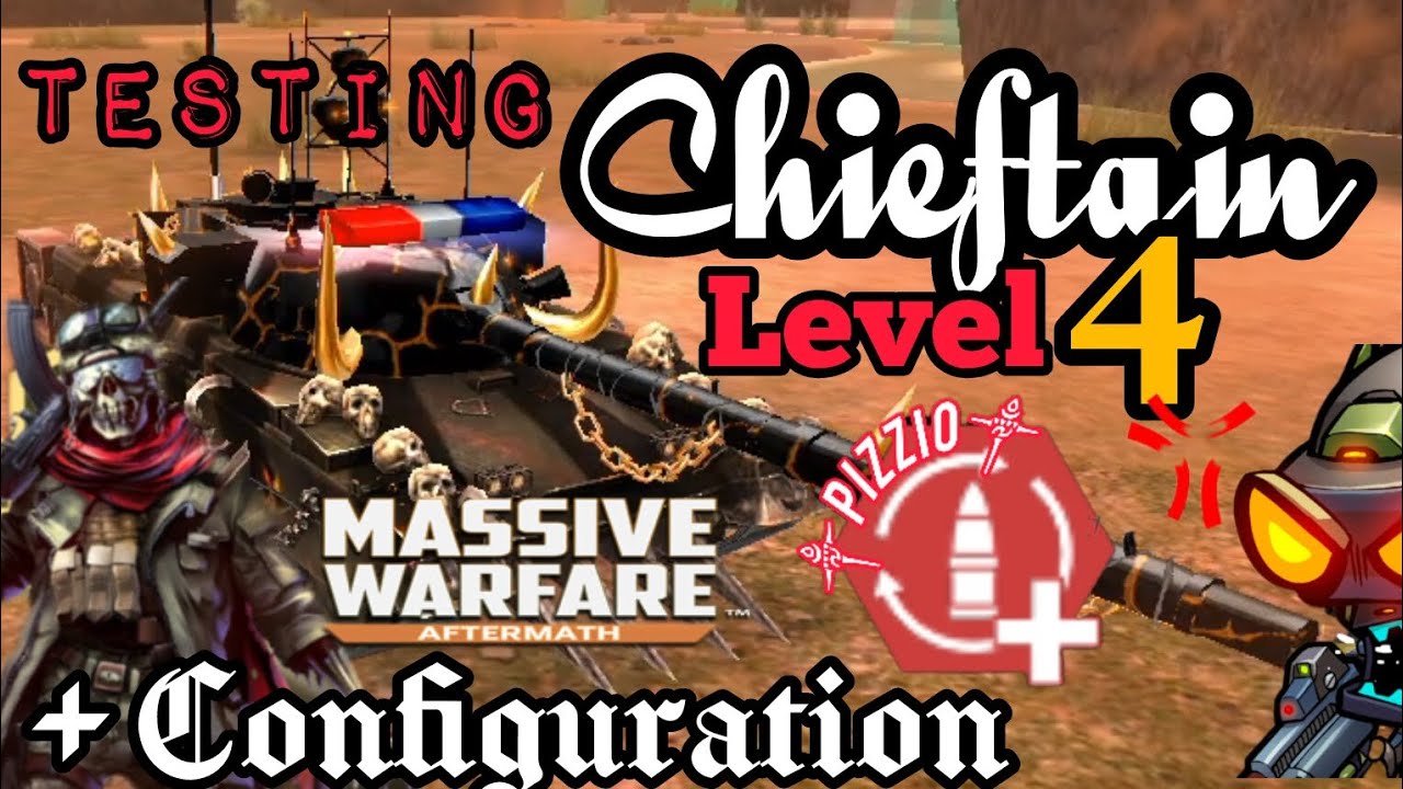 Massive Warfare: Chieftain nível 4 + configuração, em fase de testes