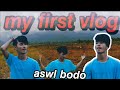 My first vlog  my first on youtubeaswl bodo vlog