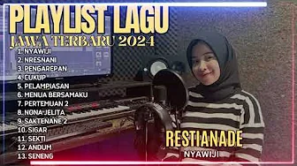 NYAWIJI - RESTIANADE COVER TERBARU - FULL ALBUM LAGU JAWA TERBARU 2024 || JOWOTREND NYAWIJI - RESTIANADE COVER TERBARU - FULL ALBUM LAGU JAWA TERBARU 2024 || JOWOTREND
