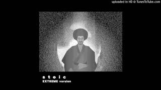 stoic (EXTREME version) / TaQ