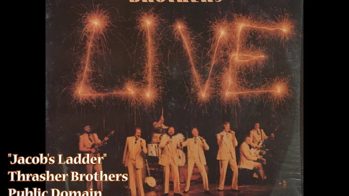"Jacob's Ladder" - Thrasher Brothers (1978)