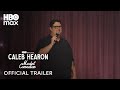 Caleb Hearon: Model Comedian | Official Trailer | HBO Max