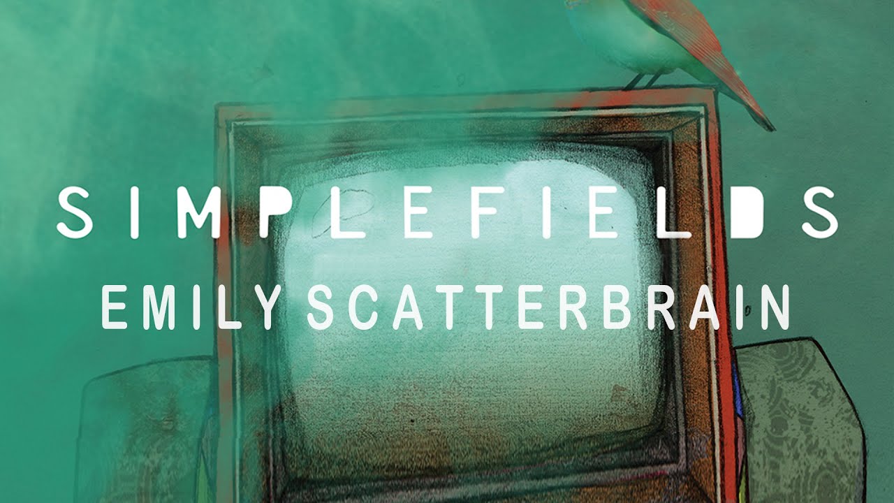 Watch Simplefields - Emily Scatterbrain on YouTube Watch Simplefields - Emily Scatterbrain on YouTube