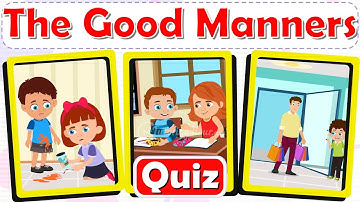 The Good Manners Quiz for Kids | Manners Matter | What Would You Choose to Do?