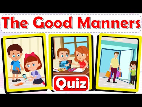The Good Manners Quiz For Kids Manners Matter What Would You Choose To Do 