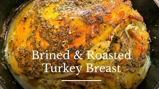 Brined & Roasted Turkey Breast | Calibama Cooking with Chef Lorious |