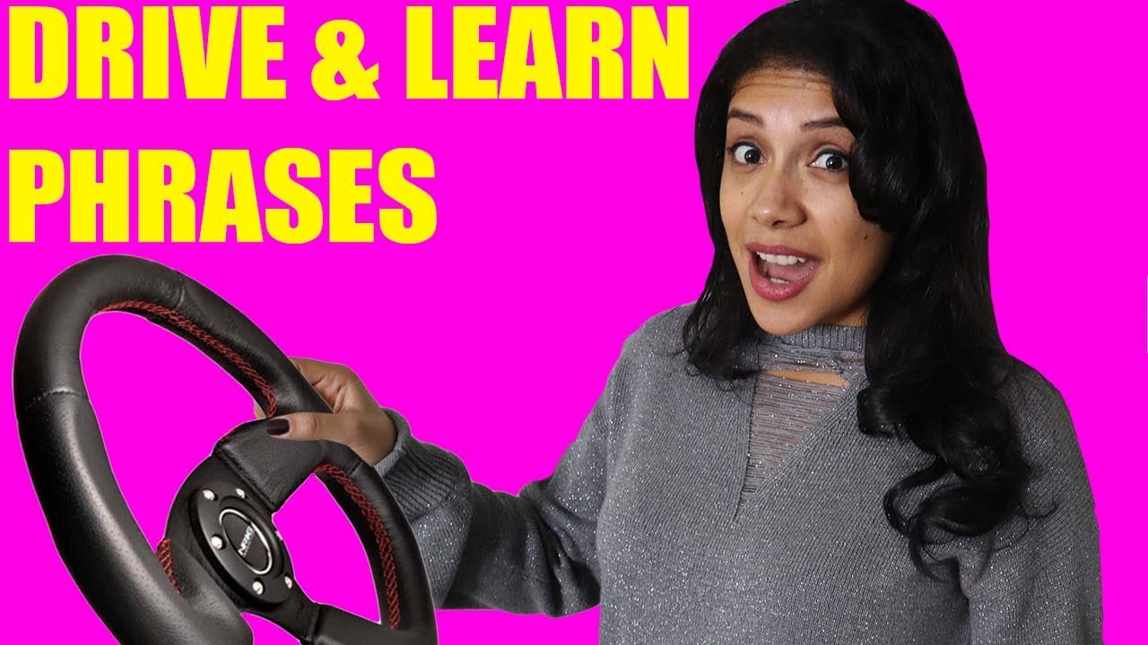 Drive And Learn Spanish Phrases YouTube