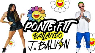 PONTE FIT BAILANDO: J BALVIN. Full class Zumba Fitness cardio dance. Reguetón - Natalia Vanq