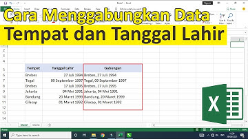 Cara Menggabungkan Data Tempat dan Tanggal Lahir di Excel