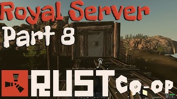 Rust Alpha Gameplay - Royal Server w/ Royal & Ritz Part 8 - JACKPOT (Raid)