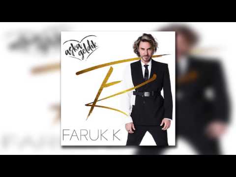 Faruk K - Aşka Geldik  (Eyüp Gündüz Remix)