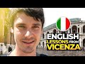 I teach you English in Vicenza - Italy 🇮🇹