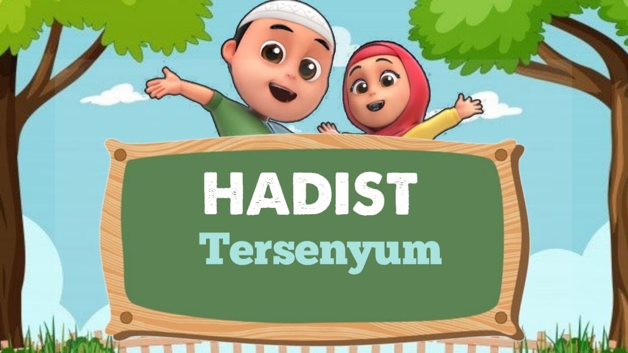 HADIST TERSENYUM - YouTube