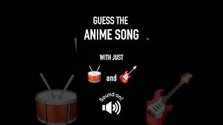 GUESS THE ANIME #music #challenge #shorts