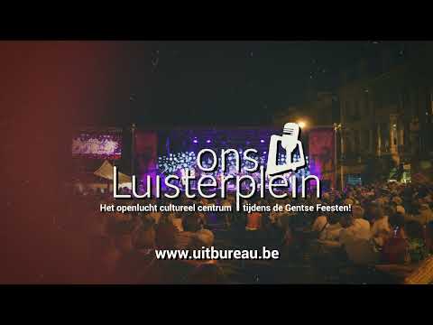 Ons Luisterplein op de Gentse feesten