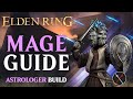 Elden Ring Astrologer Class Guide - How to Build a Mage (Beginner Guide)