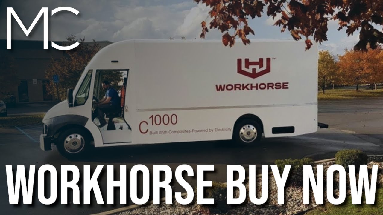 WORKHORSE STOCK: BUY NOW | MC Stocks