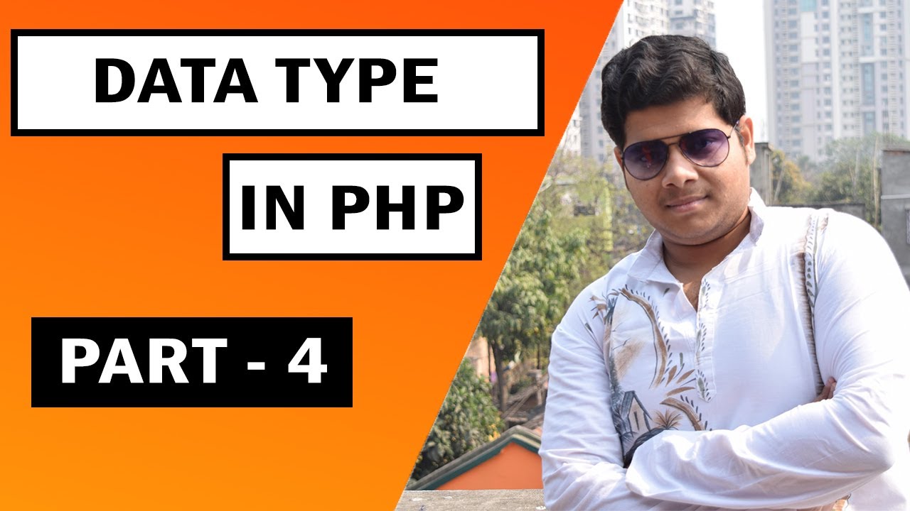 Data Type in PHP - ডাটাটাইপ | PHP Tutorials in Bengali - Part 4 | Code ...
