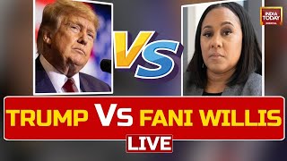 LIVE: Fani Willis Trial | Trump Lawyers Argue For Dismissal Of Georgia Election Case | India Today