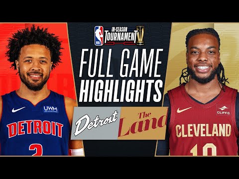 PISTONS At CAVALIERS NBA IN SEASON TOURNAMENT FULL GAME HIGHLIGHTS November 17 2023