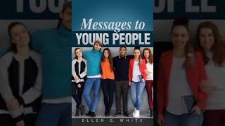 Chapter 72—Safeguarding the Health Messages to young people by Ellen g White