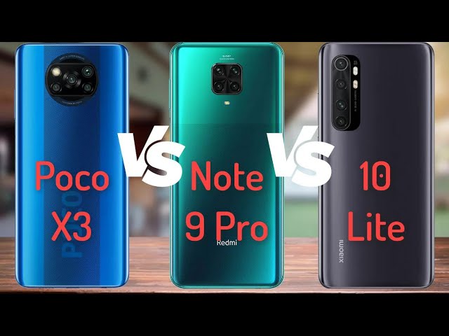 Xiaomi Poco X3 NFC vs Xiaomi Redmi Note 9 Pro vs Xiaomi Mi Note 10 Lite
