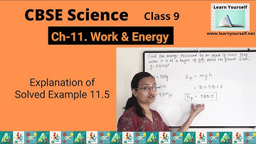 CBSE Std-9 Sci Ch-11|| 11.5 solved example explanation|| Work & Energy||NEET JEE Physic