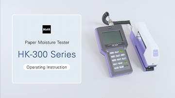 Kett | Paper Moisture Tester HK-300 Series (-1/-2/-3) | Tutorial