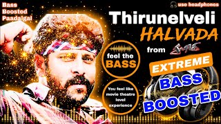 Thirunelveli Halvada Song BASS BOOSTED | Saamy | Harris Jayaraj | Chiyaan Vikram | Mdhari YT 