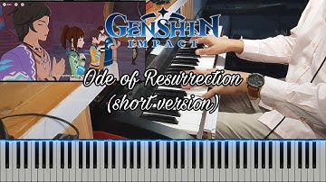 Ode of Resurrection: Excerpt (cutscene version piano cover)