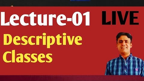 Descriptive Preparation || Lecture-01 || This  is how we have started the online course || Rasheed