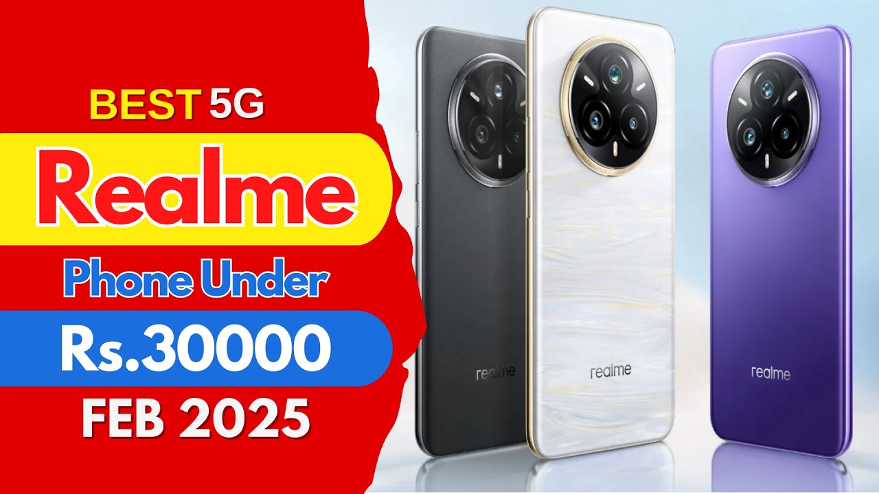 Top 2 Best Smartphones Under ₹30000⚡Feb 2025 Realme Mobile Phones under ...