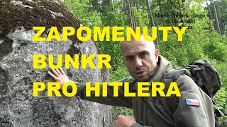 Zapomenutý Hitlerův bunkr v Československu