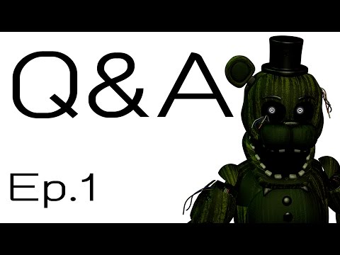 [FNAF FC THAI] Q&A Ep.1 - [FNAF FC THAI] Q&A Ep.1