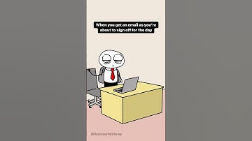 When I Get an Email Just as I