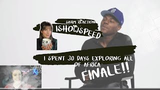 SAHM REACTION: ISHOWSPEED- I Spent 30 Days Exploring All Of Africa (FINALE)