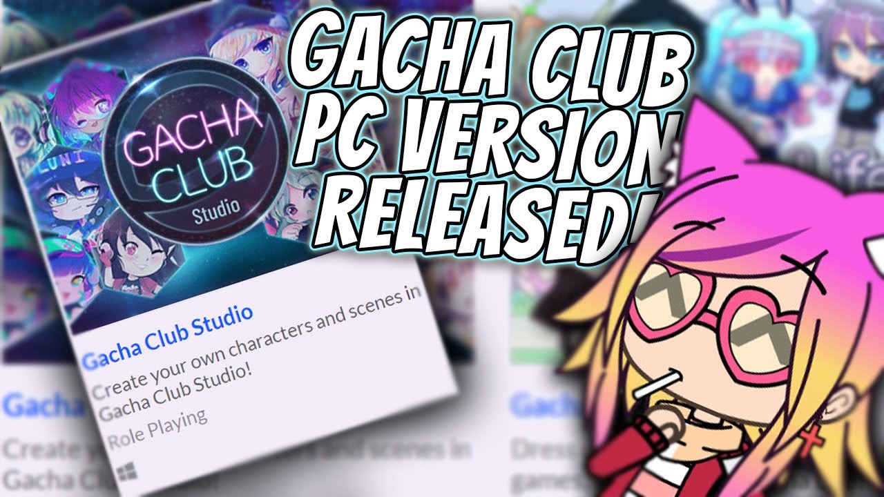 Stream How to Get Gacha Club Old Version 1.0.8 APK on Your Device