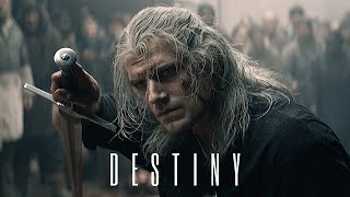 The Witcher || Destiny